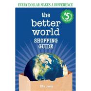 The Better World Shopping Guide 9780865717909