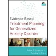Evidence-Based Treatment Planning for Generalized Anxiety Disorder DVD 9780470417911
