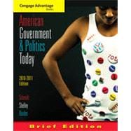 Cengage Advantage Books: American Government and Politics Today, Brief Edition, 2010-2011, 6th Edition 9781133337911