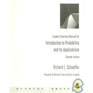 Student Solutions Manual for Scheaffer's Introduction to Probability and Its Applications