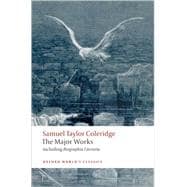 Samuel Taylor Coleridge - The Major Works 9780199537914