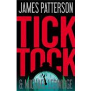 Tick Tock 9780316037914