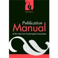 Publication Manual of the American Psychological Association 9781557987914