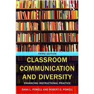 Classroom Communication and Diversity: Enhancing Instructional Practice 9781138897915