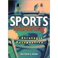 Sports Marketing: A Strategic Perspective 9780130407917