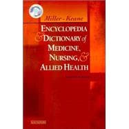 Encyclopedia and Dictionary of Medicine, Nursing, and Allied Health 9780721697918
