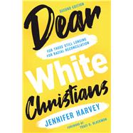 Dear White Christians 9780802877918