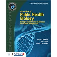 Essentials of Public Health Biology 9781284077919