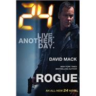 24: Rogue 9780765377920