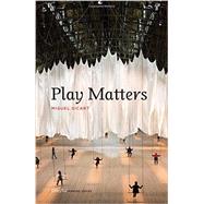Play Matters 9780262027922