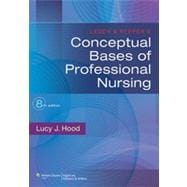 Leddy & Pepper's Conceptual Bases of Professional Nursing 9781451187922