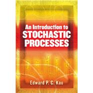 An Introduction to Stochastic Processes 9780486837925
