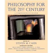 Philosophy for the 21st Century A Comprehensive Reader 9780195147926