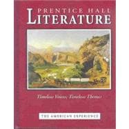 Prentice Hall Literature Timeless Voices Timeless Themes 9780130547927