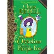 Ottoline and the Purple Fox 9781447277927