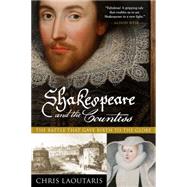 Shakespeare and the Countess: The Battle That Gave Birth to the Globe 9781605987927
