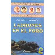 Ladrones en el foro/ The Thieves of Ostia 9788478887927