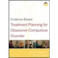 Evidence-Based Treatment Planning for Obsessive-Compulsive Disorder DVD 9780470417928