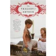 The Tragedy of Arthur 9780812977929