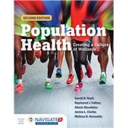 Population Health: Creating a Culture of Wellness 9781284047929
