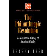 The Philanthropic Revolution 9780812247930
