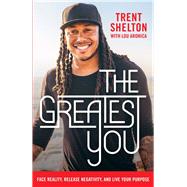The Greatest You 9781400207930