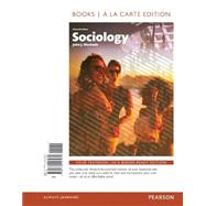 Sociology, Books a la Carte Edition 9780134157931