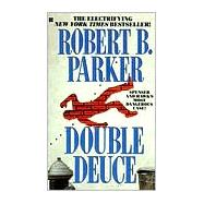 Double Deuce