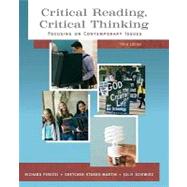 Critical Reading Critical Thinking : Focusing on Contemporary Issues (with MyReadingLab Student Access Code Card)