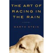 The Art of Racing in the Rain 9780061537936