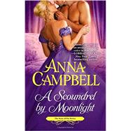 A Scoundrel by Moonlight 9781455557936