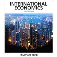 International Economics Plus NEW MyEconLab with Pearson eText -- Access Card Package 9780133407938