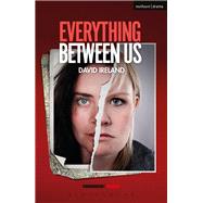 Everything Between Us