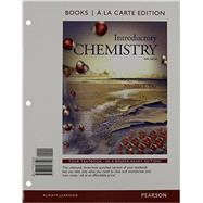 Introductory Chemistry, Books a la Carte Edition & Modified MasteringChemistry with Pearson eText -- ValuePack Access Card -- for Introductory Chemistry Package 9780133877939