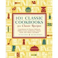 101 Classic Cookbooks 9780847837939