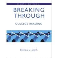 Breaking Through : College Reading (with MyReadingLab Student Access Code Card) 9780205727940