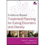 Evidence-Based Treatment Planning for Eating Disorders and Obesity DVD 9780470417942
