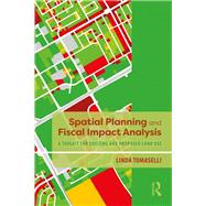 Spatial Planning and Fiscal Impact Analysis 9781138387942