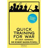 Quick Training for War