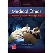 LooseLeaf for Medical Ethics: Accounts of Ground-Breaking Cases 9781259907944
