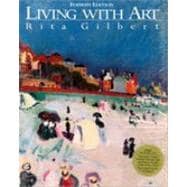 Living With Art : Transparent Design Overlays, Writing Guide and Projects Manual, Pronunciation Guide, Poster-Sized Timeline