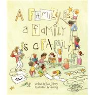 A Family Is a Family Is a Family 9781554987948