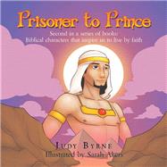Prisoner to Prince 9781796087949