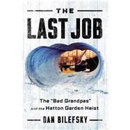 The Last Job 9780393357950