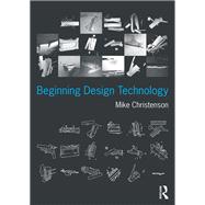 Beginning Design Technology