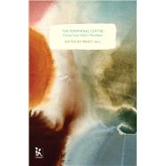 Peripheral Centre: Voices from India's Northeast 9789381017951