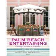 Palm Beach Entertaining 9780847837953