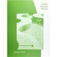 Student Solutions Manual for Berresford/Rockett's Applied Calculus, 7th 9781305107953
