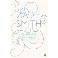Changing My Mind Occasional Essays 9780143117957