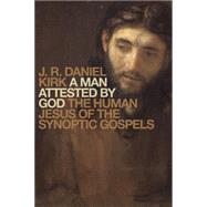 A Man Attested by God 9780802867957